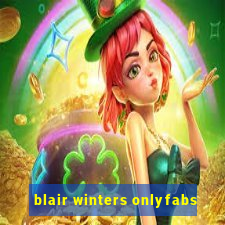 blair winters onlyfabs